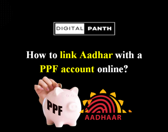 How to link Aadhar with a PPF account online