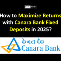 How to Maximize Returns with Canara Bank Fixed Deposits