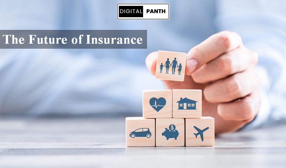 The Future of Insurance