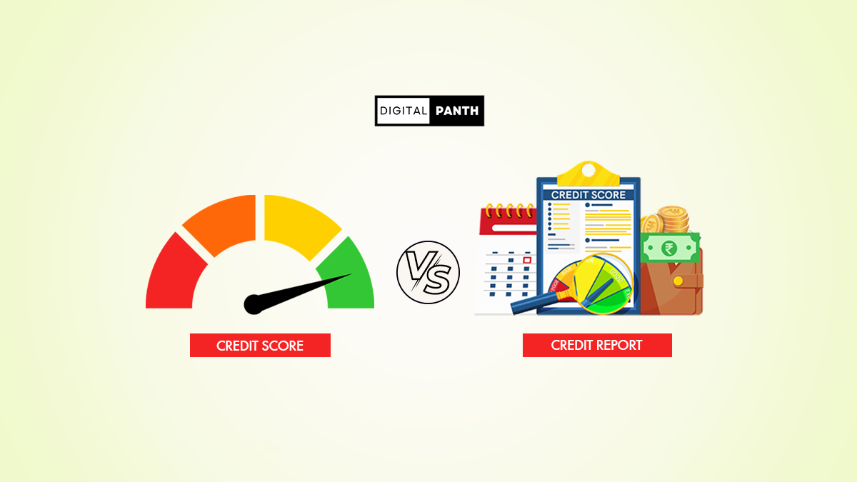 Credit Score vs Credit Report