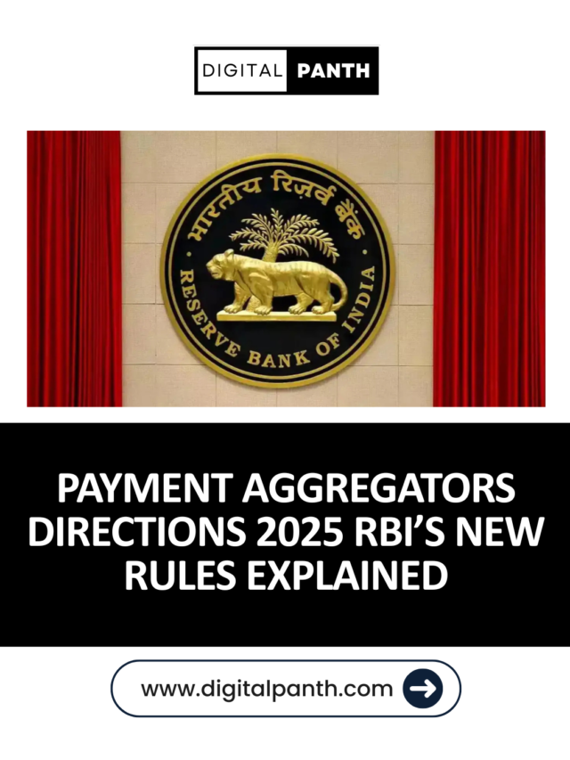 Payment Aggregators Directions 2025 RBI’s New Rules Explained