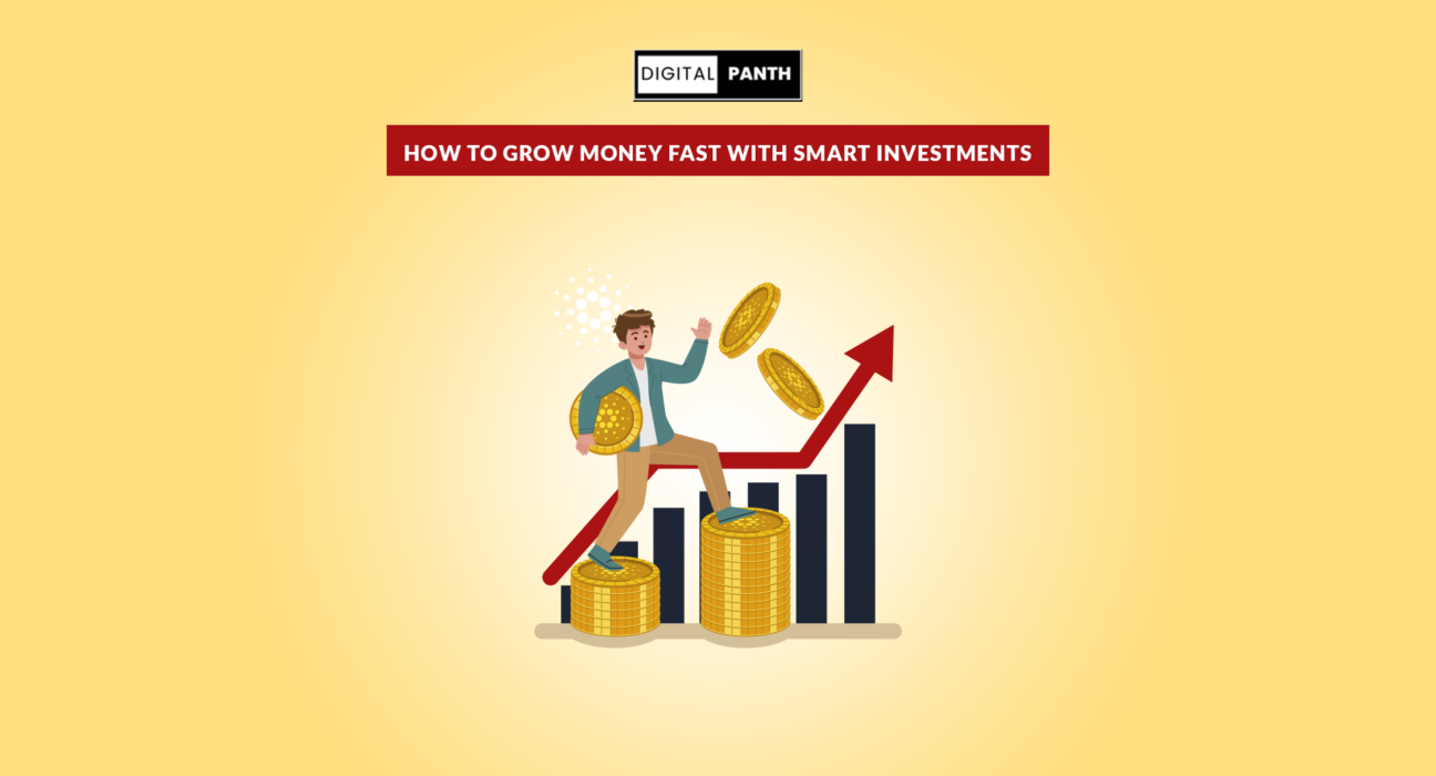 how to grow money fast